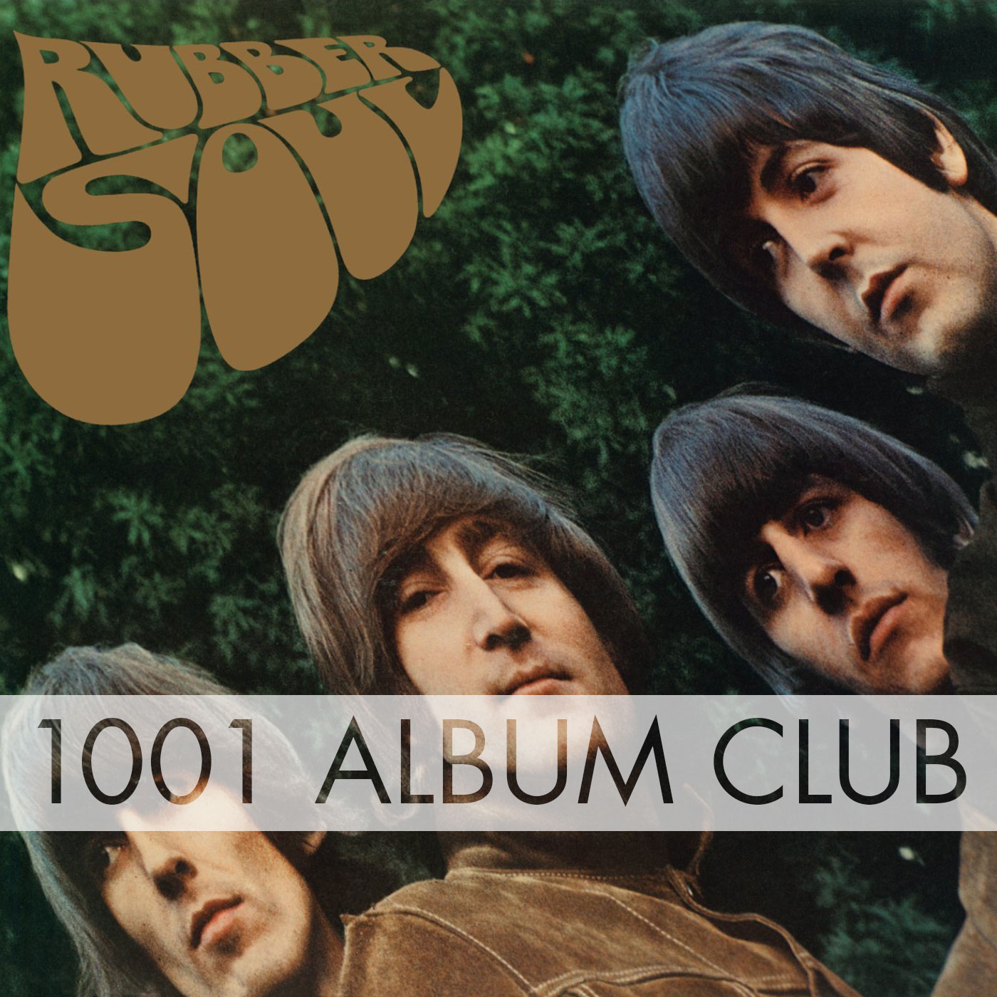 055 The Beatles – Rubber Soul – 1001 Album Club